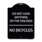 Signmission Do Not Lean Anything on Railings No Bicycles Heavy-Gauge Aluminum Sign, 24" x 18", BS-1824-24631 A-DES-BS-1824-24631 - alternate 1